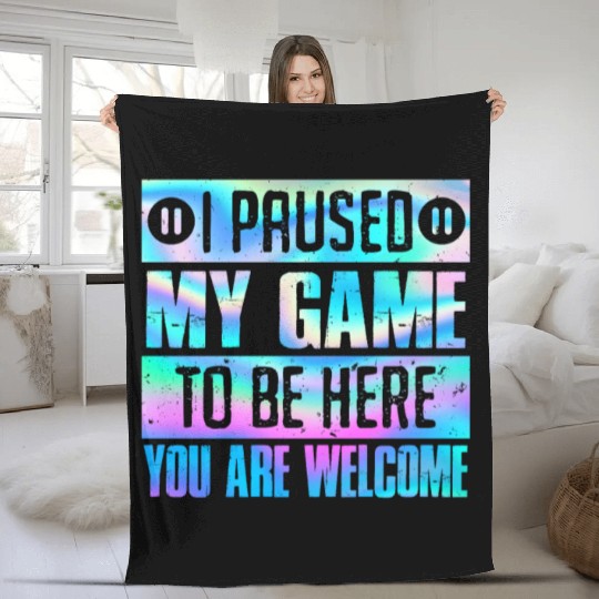 Video Player Addicted I Paused My Game to be Here Fleece Blankets