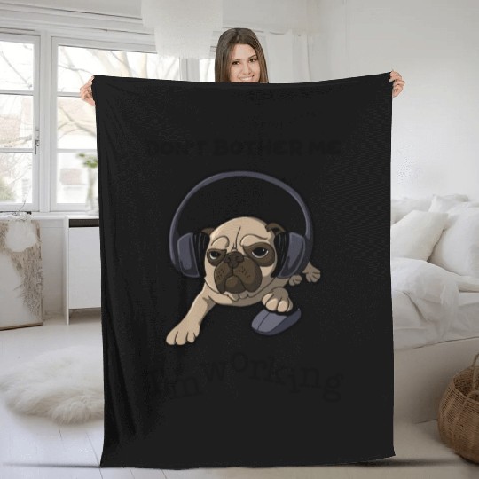 Don't Bother Me Pug Fleece Blankets