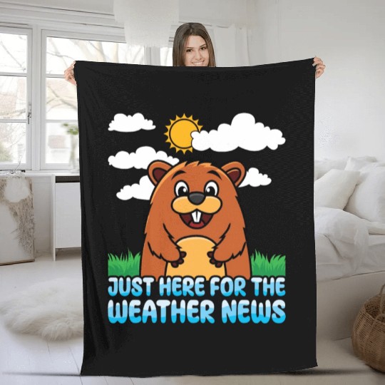 Just Here For The Weather News Happy Groundhog Day Fleece Blankets