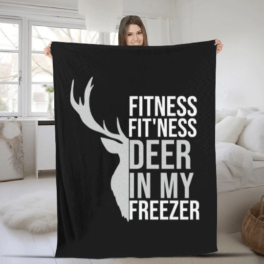 I'm Into Fitness Fit'Ness Deer In My Freezer Deer Fleece Blankets