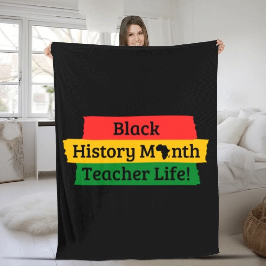 Black History Month Teachers Life!  Fleece Blankets
