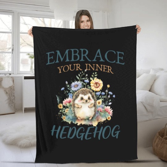 Embrace your inner hedgehog Cute Hedgehog Animal Fleece Blankets