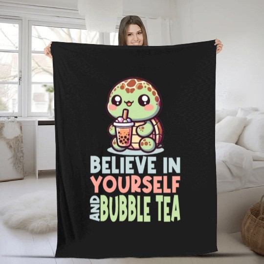 Kawaii Turtle Bubble Tea Believe In Yourself Fleece Blankets