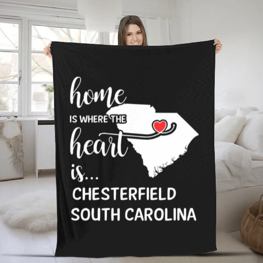 Chesterfield County South Carolina Is Where My Fleece Blankets