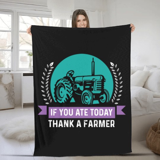 Thank a Farmer Thankful Person Gift Fleece Blankets
