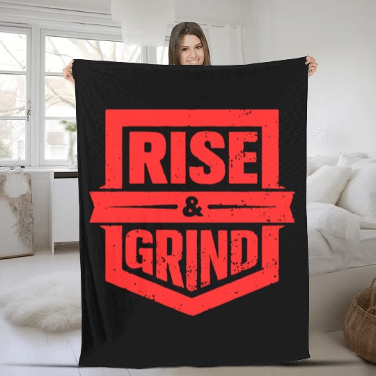 Rise and Grind Gym Typography Design Fleece Blankets
