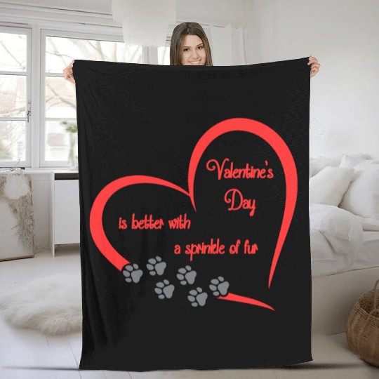 Valentine's Day is better with a sprinkle of fur Fleece Blankets
