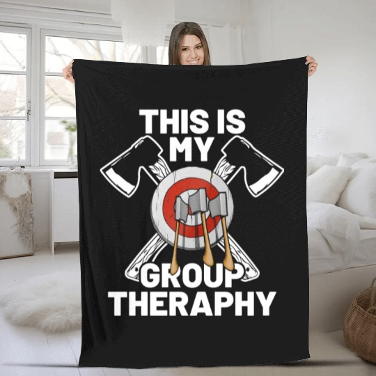 This Is My Group Therapy Axe Thrower Axe Throwinga Fleece Blankets