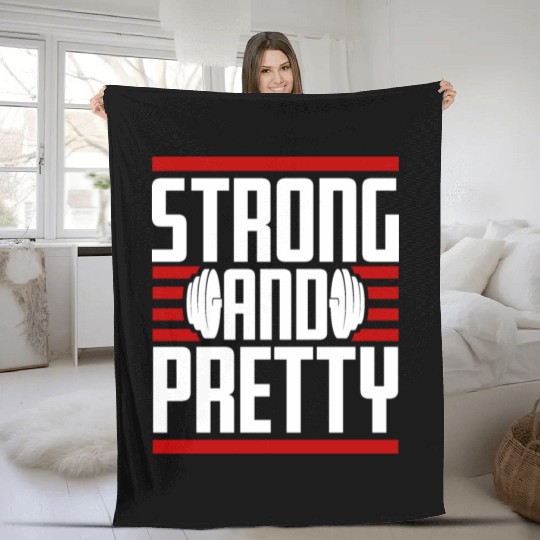 Strong And Pretty Funny Gym Fitness Workout Quote Fleece Blankets