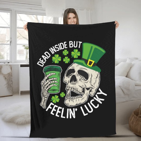 Dead Inside But Feelin' Lucky Skull St Patrick's Fleece Blankets