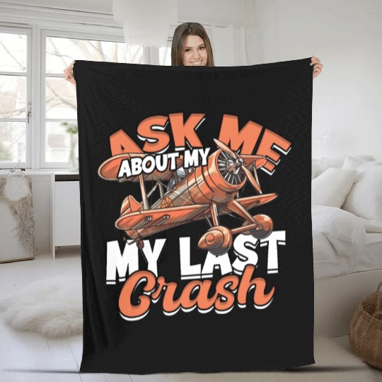 RC Plane Pilot Ask Me About My Last Crash Fleece Blankets