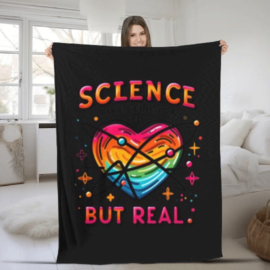 science like religion, but real Atheist Atheism Fleece Blankets
