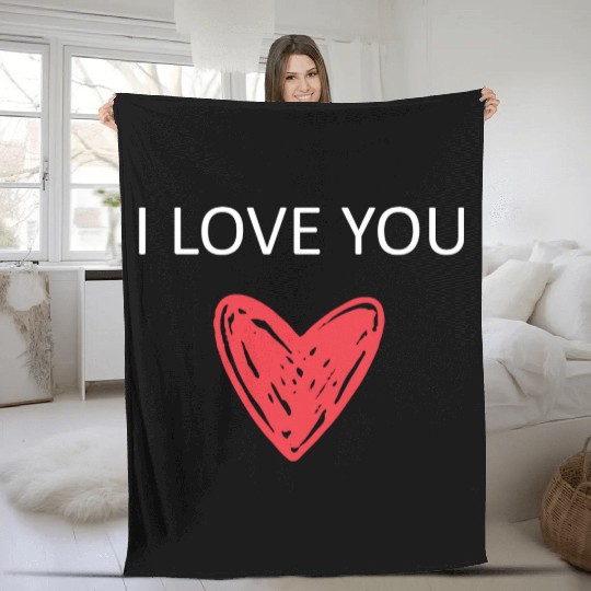 I Love You Fleece Blankets