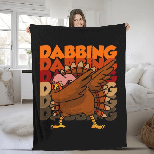 Dabbing Turkey Fleece Blankets Thanksgiving
