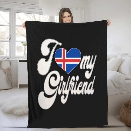 IcelandI Love My Iceland Girlfriend Fleece Blankets