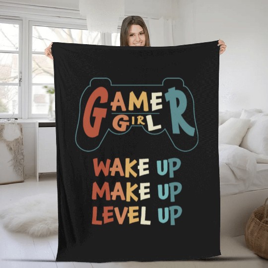 Gamer Girl Wake Up Make Up Level Up Fleece Blankets