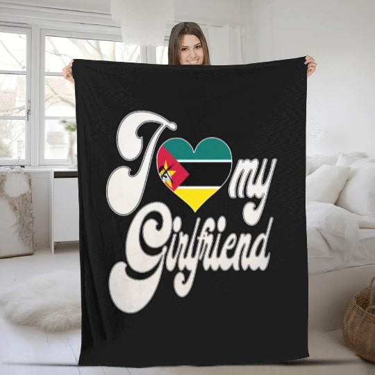 MozambiqueI Love My Mozambican Girlfriend Fleece Blankets