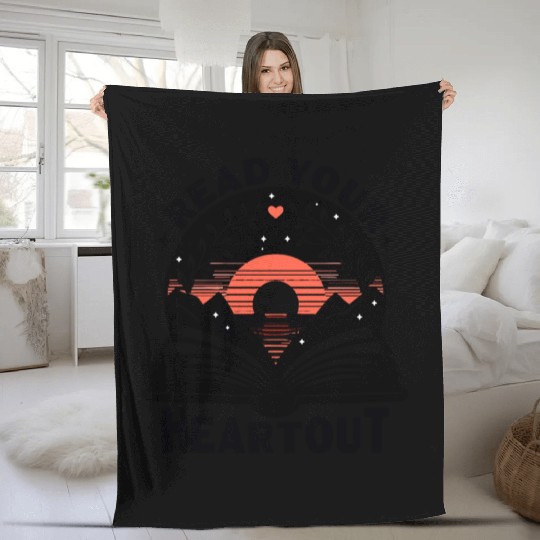 Reading Lover Read Your Heart Out Book Nerd Fleece Blankets