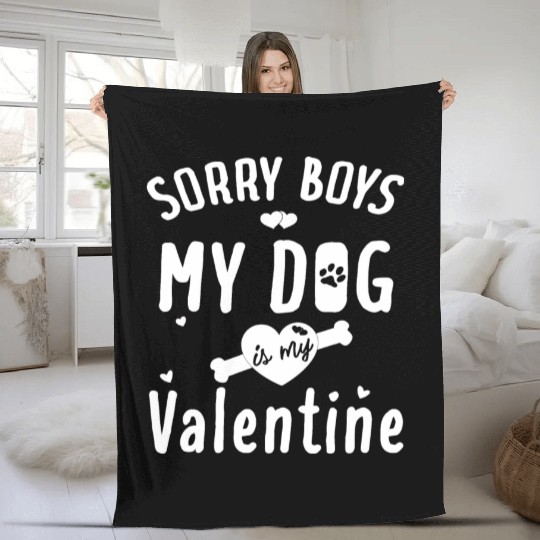 Cute Valentine Day My Dog Is My Valentine Love day Fleece Blankets