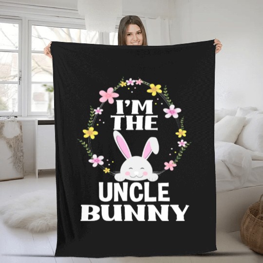I Am Uncle Easter Bunny Flower Wreath Easter Fleece Blankets