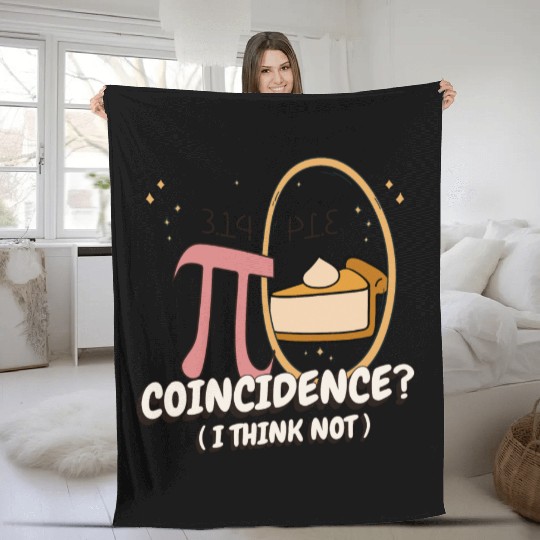 Coincidence? I Think Not, Pi Day 3.14 Pi Symbol Fleece Blankets