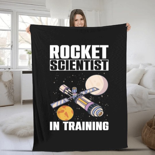 Rocket Scientist Studied Science In Training Fleece Blankets