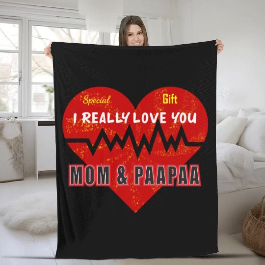 I Really Love you Mom And Papa Fleece Blankets