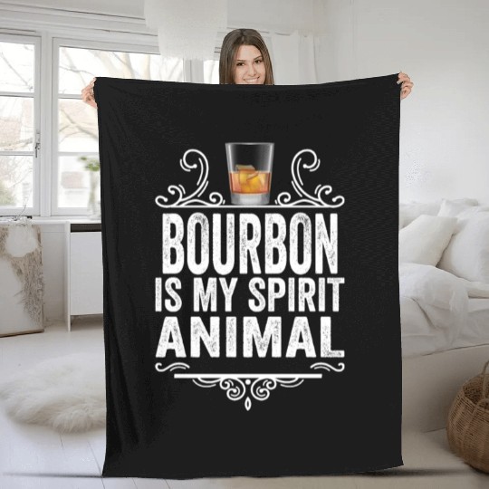 Bourbon Is My Spirit Animal Funny Drinking Whiskey Fleece Blankets