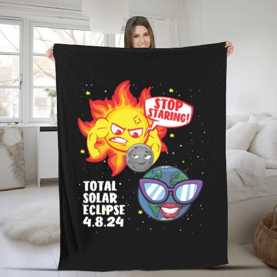 Total Solar Eclipse Stop Staring 4.08.24 Eclipse Fleece Blankets