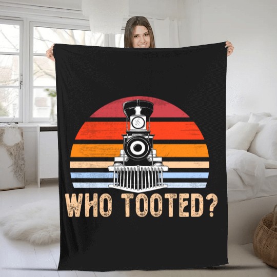 Who Tooted Funny Train Lover Cute Model Railroad Fleece Blankets