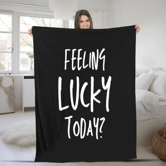 St Patrick's Day - Feeling Lucky Today Fleece Blankets