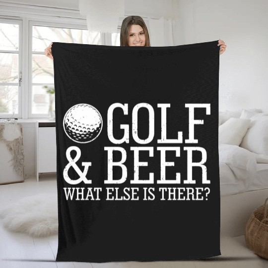 Golf Beer What Else Is There Fleece Blankets