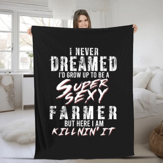 Super Sexy Farmer Agriculture Gift Farmer Fleece Blankets