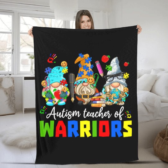 Autism Teacher Warriors Autism Autism Gnome Gift Fleece Blankets