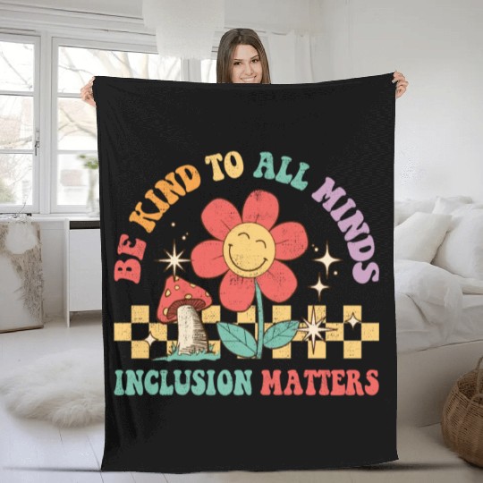 Be Kinds Minds Inclusion Sped Teacher Autism Fleece Blankets