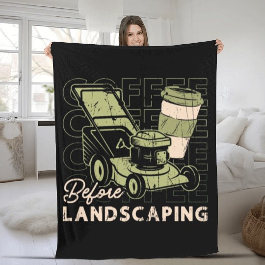Landscaper Coffee Before Lawn Mowing Coffee Lover Fleece Blankets