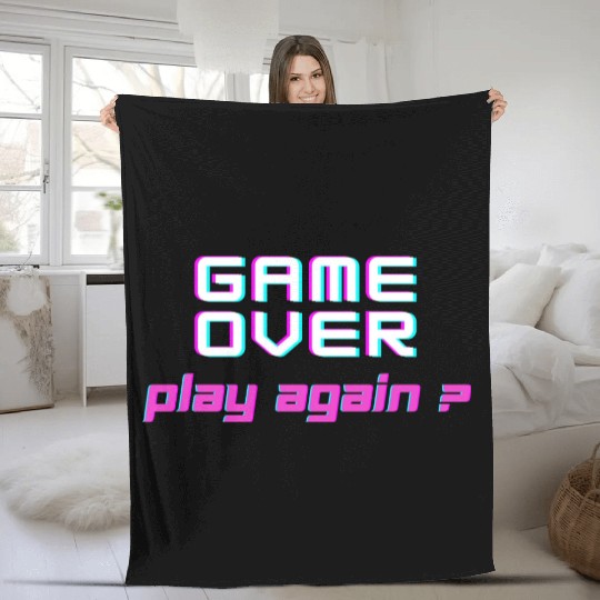 Game Over , Play Again ? Fleece Blankets