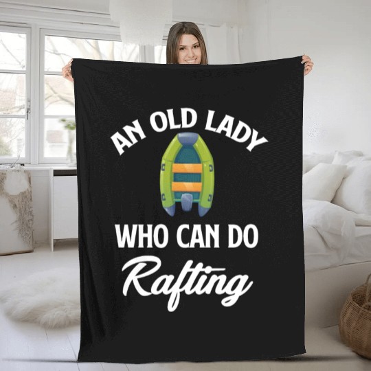 An Old Lady Who Can Do Rafting Grandma Kayaking Fleece Blankets