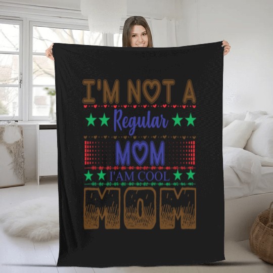 I'm not a regular mom I am cool mom Fleece Blankets