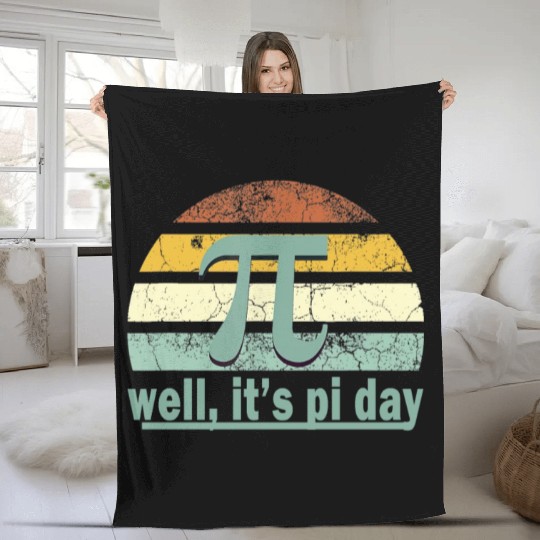 Well It's Pi day Fleece Blankets
