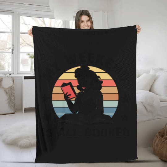 My weekend is all booked Fleece Blankets