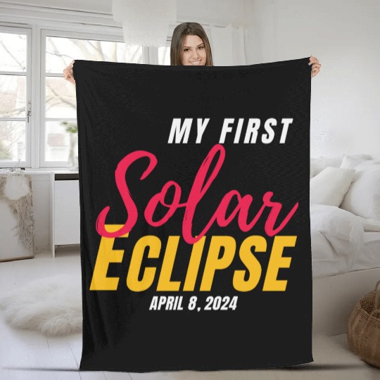 My First Total Solar Eclipse April 8, 2024 Fleece Blankets