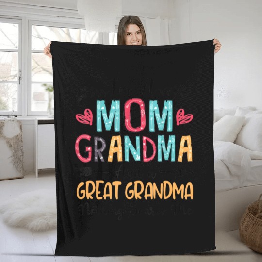 I'm A Mom Grandma And A Great Grandma Mother's Day Fleece Blankets