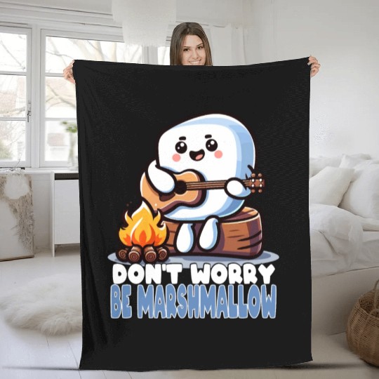 Don't Worry Be Marshmallow Cute Camping Fleece Blankets