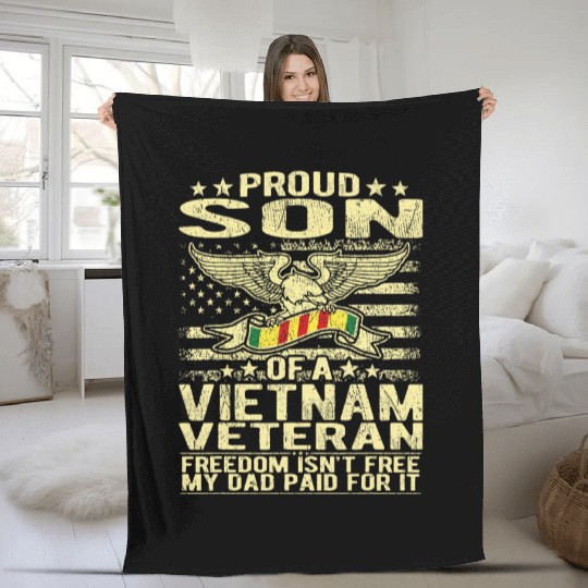 Freedom Isn't Free Proud Son Of A Vietnam Veteran Fleece Blankets