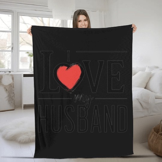 I LOVE MY Husband Fleece Blankets