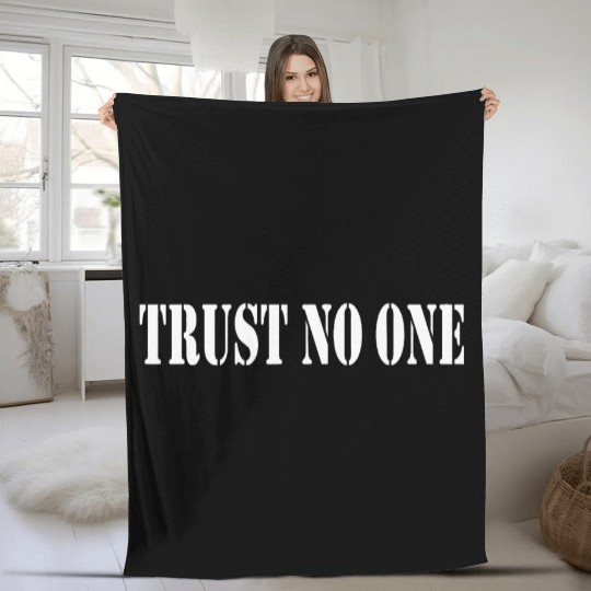 Trust No One Trust No One No One Keine Sau Solo Fleece Blankets