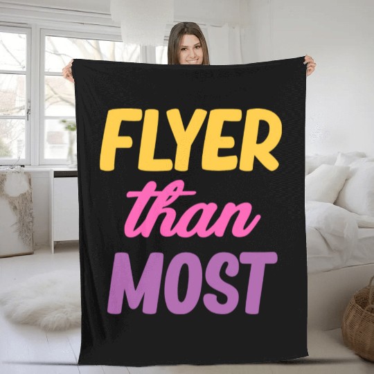 Flyer Than Most Funny Cheer Flyer Football Fleece Blankets