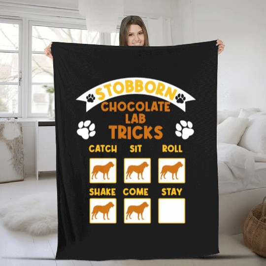 Brown Labrador STUBBORN CHOCOLATE LAB TRICKS Fleece Blankets