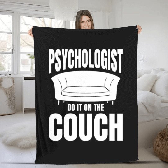 Psychologist Do It On The Couch Fleece Blankets